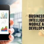 Business Intelligence in Mobile App Development