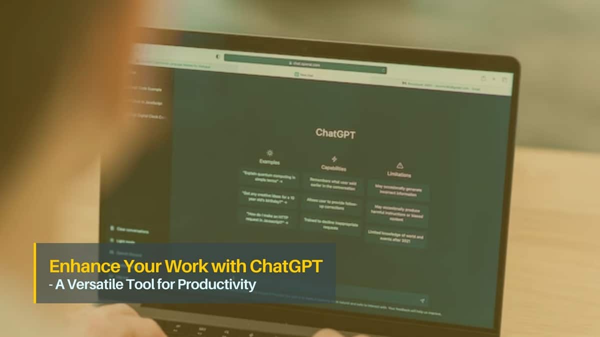 Enhance Your Work with ChatGPT - A Versatile Tool for Productivity